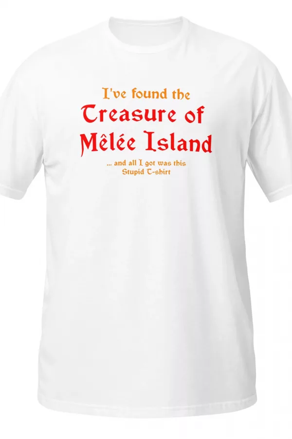 White t-shirt printed with pirate-script text joking about finding the Treasure of Melee Island. - White
