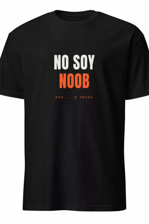 Black t-shirt with white NO SOY and orange NOOB chest print above a pro... a veces subtext. - Black